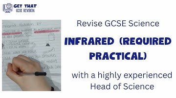 Infrared Radiation Required Practical, GCSE Science