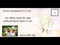 Ich öffne mich für das vollkommene Sein in mir.