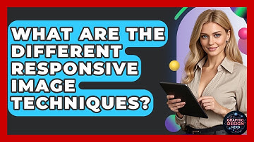 What Are The Different Responsive Image Techniques? - Graphic Design Nerd
