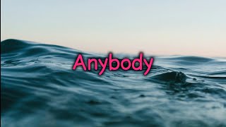 Mike Perry, Hot Shade & 3LLA -Anybody- (Lyrics)