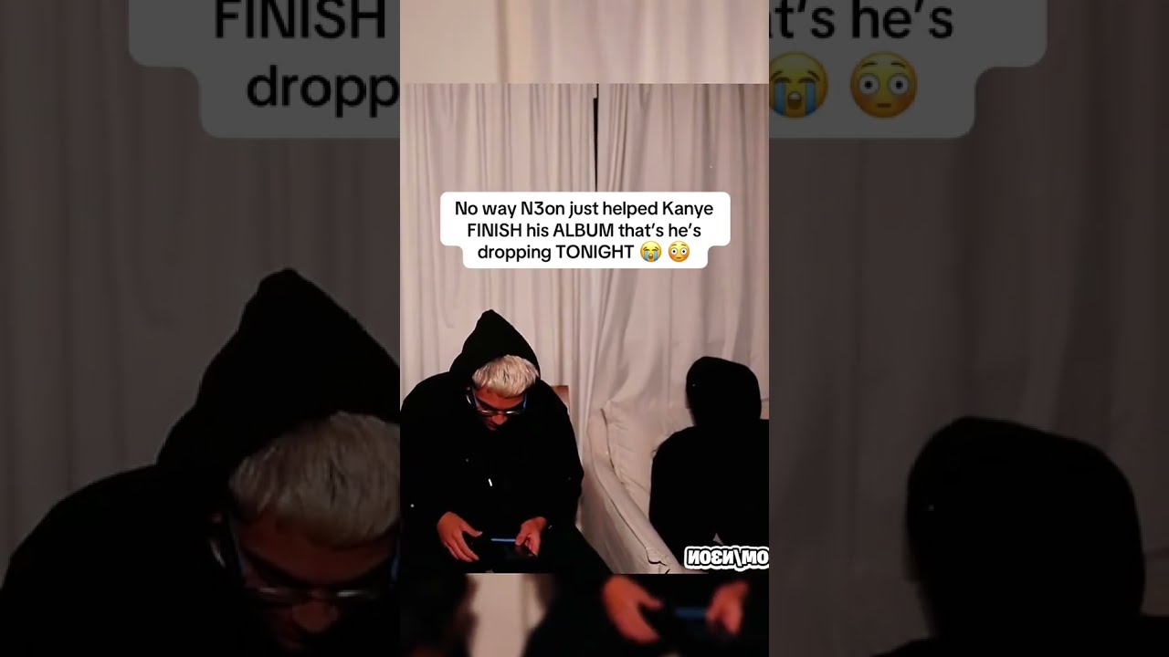 No Way N3on Just Helped Kanye FINISH His ALBUM That S He Dropping TONIGHT 