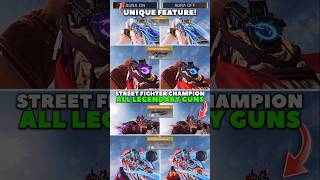 Street Fighter Champion All Legendary Guns! #codm
