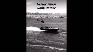 Desert Storm 2023 Lake Havasu Dcb M37R