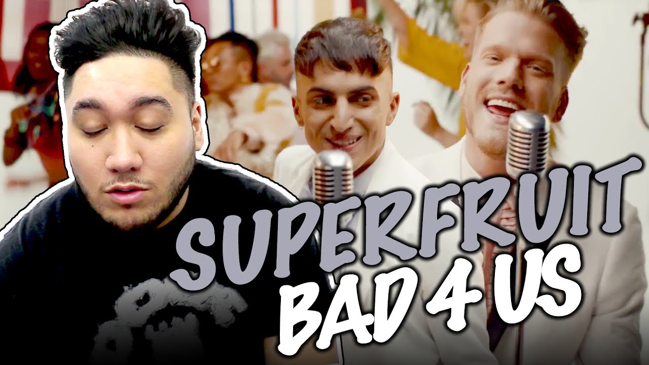 Superfruit - Bad 4 Us (Music Video) REACTION!!! - YouTube SHAY