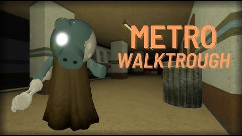 HOW TO ESCAPE THE METRO MAP (CHAPTER 7) IN PIGGY | Roblox