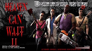 Left 4 Dead 2 - Heaven Can Wait 2 Expert Realism