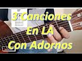 3 canciones fciles en guitarra con adornos canciones en la