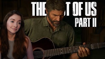 Finally playing The Last of Us Pt. 2! | Ep. 1