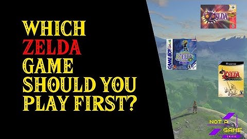 Which Zelda Game Should YOU Play First?
