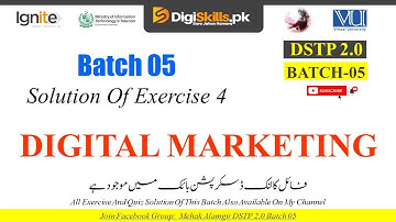 digital marketing exercise 4 | dstp 2.0 batch 05 digital marketing exercise 4 by mehak alamgir