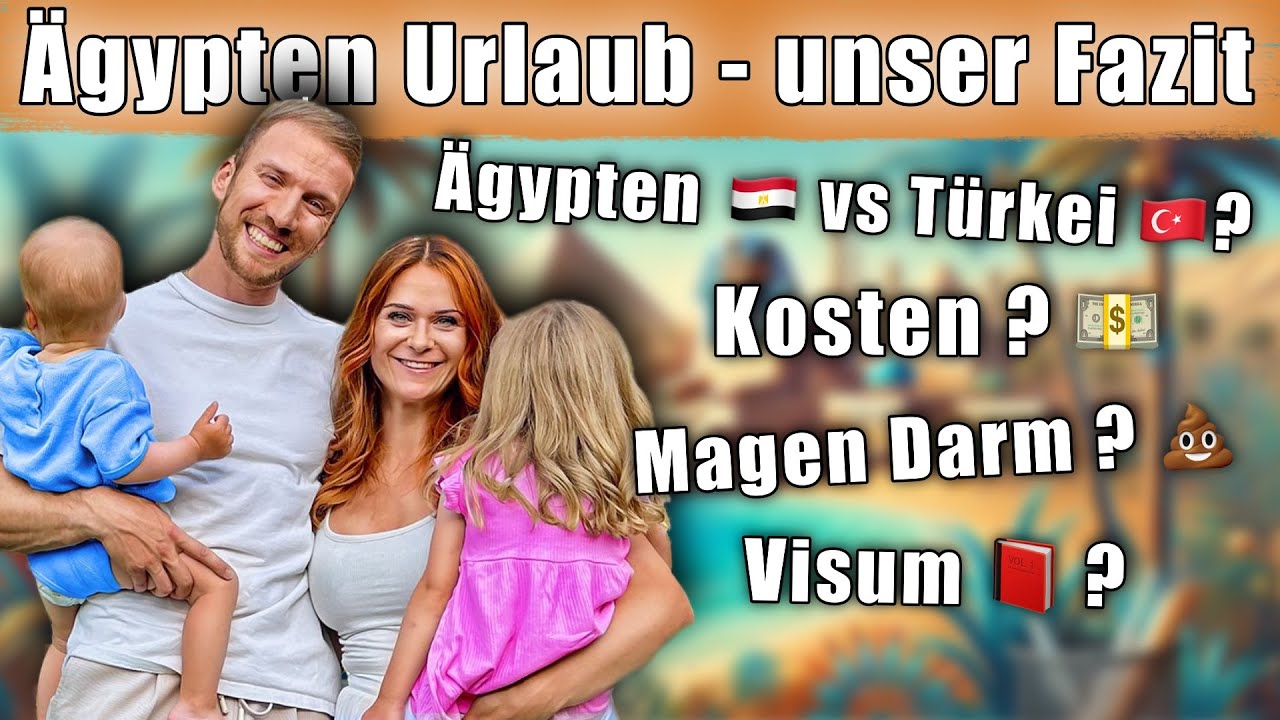 Warum wir NICHT mehr nach ÄGYPTEN fliegen möchten (UNSER FAZIT)