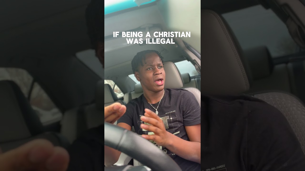 If being a Christian was illegal 