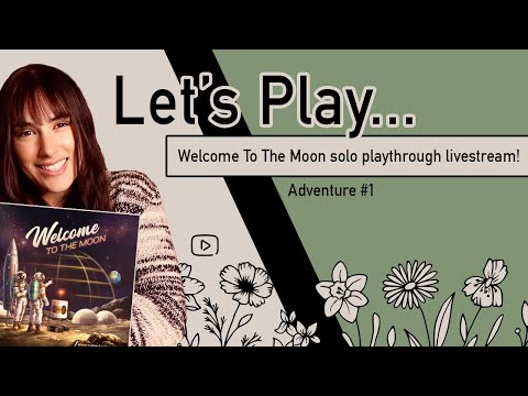 Let's Play... Welcome To The Moon! | TBGG Monthly Solo Focus | Solo Playthrough Livestream!