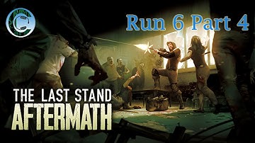 Exotic Sounds Episode , Lets play The Last Stand Aftermath Run 6 Part 4 Rambo Run!