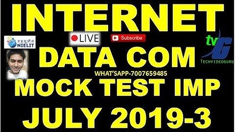 O LEVEL INTERNET DATA COMMUNICATION  IMPORTANT MOCK JULY 2019 PART 3