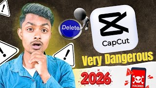 CapCut App Very Dangerous 😱 | Data Leak & Privacy Risk Exposed | Delete CapCut Now?