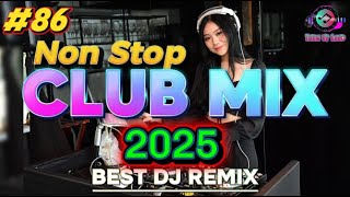 DJ Music Mix 2025 | #86 NONSTOP Mix Party Dance Popular Songs Mashup by DJ Jesstony