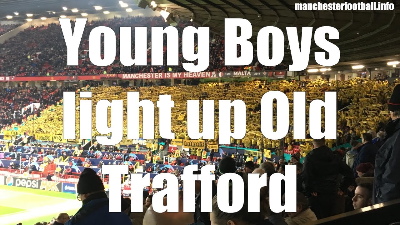 Young Boys fans light up Old Trafford YouTube