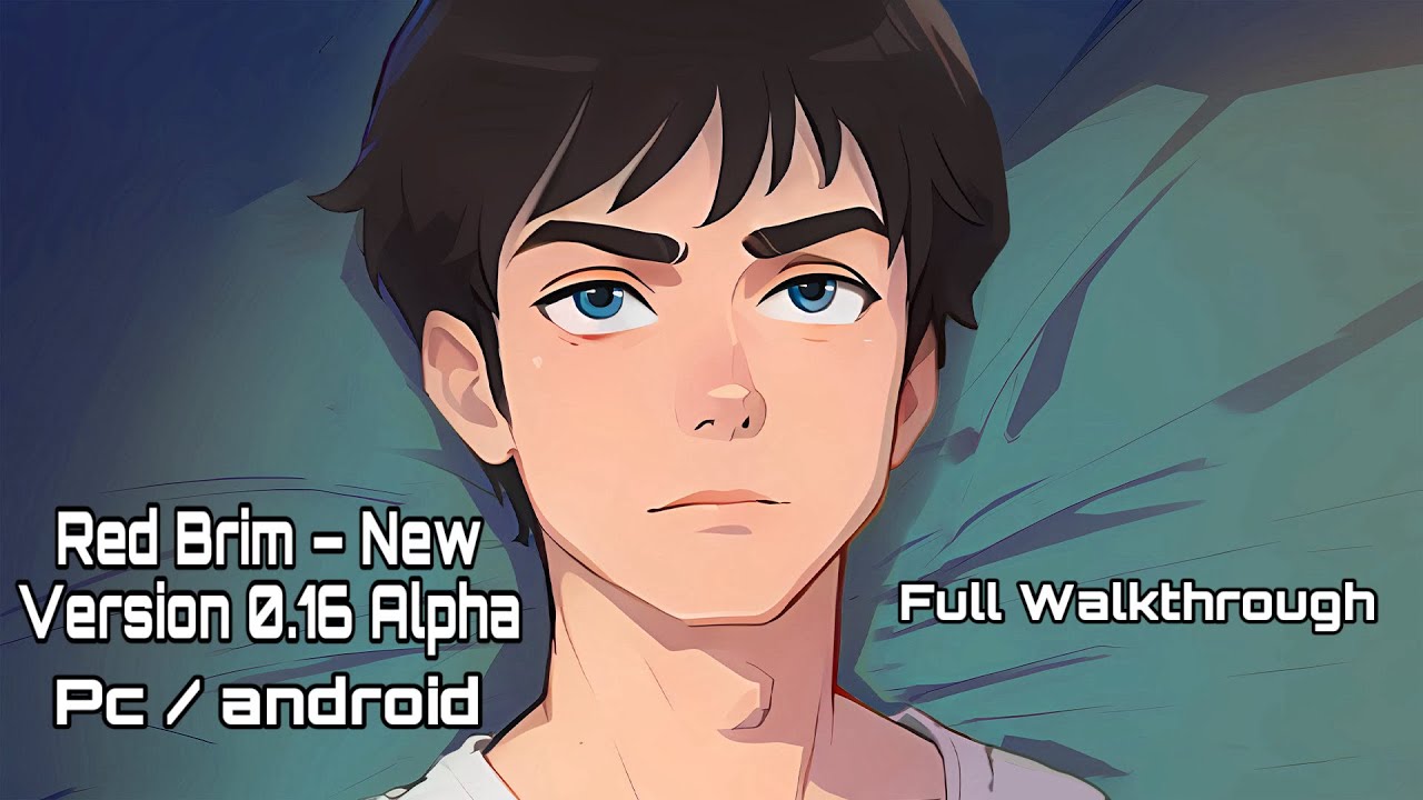 Red Brim New Version 0.16 Alpha Full Walkthrough Pc android - YouTube
