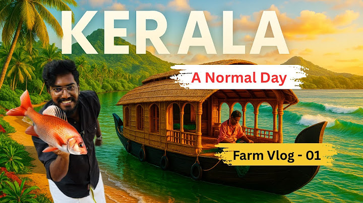 Un día en el corazón de Kerala | Vlog agrícola | Agroturismo e historias agrícolas | Agrocultivo ...