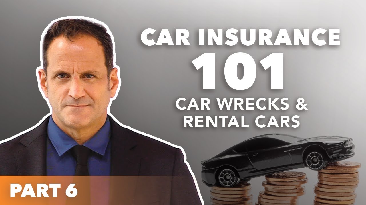 Florida Car Insurance 101: Part 6 - Car Wrecks And Rental Cars. - YouTube