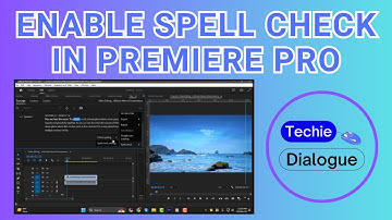 How to Enable Spell Check in Premiere Pro