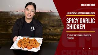 CM Chicken s Most Popular Dishes Spicy Garlic Chicken CM Korean Fried Chicken of Chicago