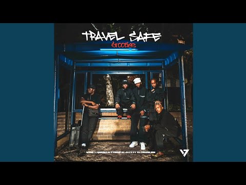 W4DE X Mordecai X Musical Jazz Travel Safe Grooties Official Audio Feat Tkcreedlion