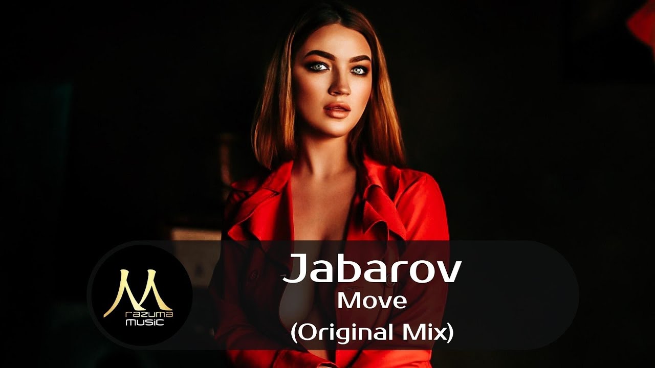 Jabarov — Move (Original Mix) | deephouse 2021 | новинки музыки 2021 | новые треки 2021