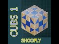 CUBES 1 - SHOOFLY