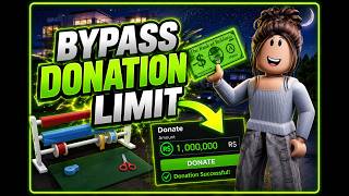 OP Donation Bypass Limit (Welcome to Bloxburg)