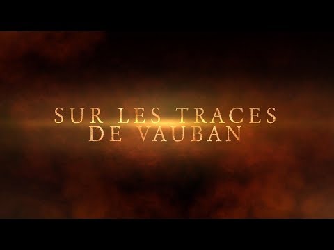 Sur Les Traces de Vauban 2020 - teaser 1