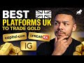 Best Platform to Trade Gold in the UK? We Put Them to the Test