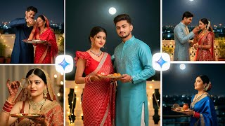 Trending karwa chauth Photo Editing Prompts | Google Gemini karwa chauth Photo Editing