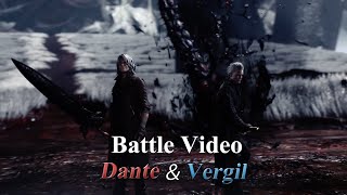 DMC5SE-Dante＆Vergil-Battle Video(LesserDemons＆Bosses)