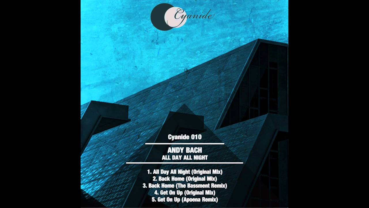Andy Bach  - All Day All Night (Original Mix)