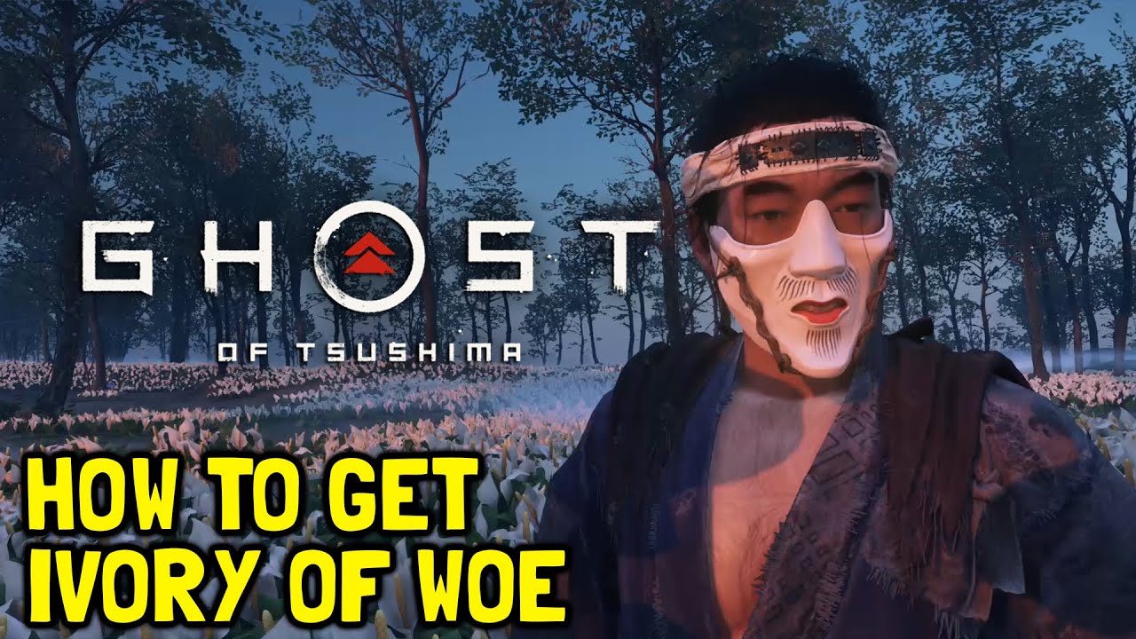 Ghost Of Tsushima How To Get Ivory Of Woe Mask YouTube