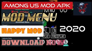 AMONG US/MOD MENU/HAPPY MOD/2020/DOWNLOAD NOW screenshot 5