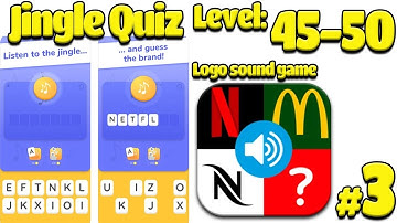 Jingle Quiz ‪Game Level 45-50  Complete Answers  Gameplay Name that jingle (iOS-Android)