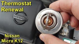 : Thermostat Removal and Refitting - Nissan Micra K12