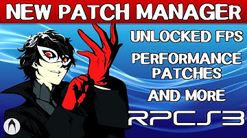 How to Patch Your Games in RPCS3 - Persona 5, The Last of Us, Uncharted, and More