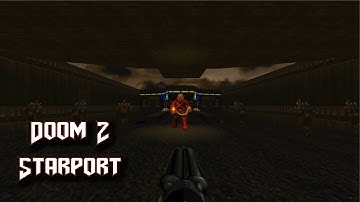 [OLD] Doom 2 Playthrough - Starport [No Commentary]