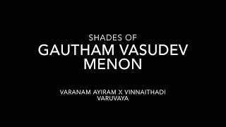Shades Of GVM | Gautham Vasudev Menon | VTV x V1000 | UTR STUDIOS