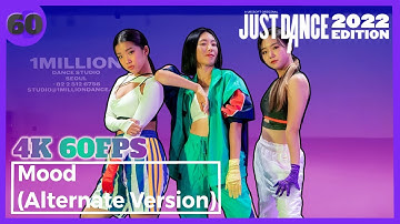 Just Dance 2022 - Mood (Alternate Version) By 24kGoldn ft. Iann Dior | 4K 60FPS | Full Gameplay