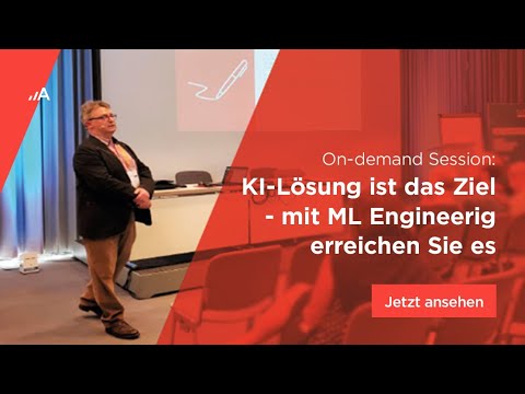 KI-Lösung ist das Ziel - mit ML Engineerig erreichen Sie es / Adastra