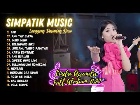 Langgeng Dayaning roso (LDR) - Linda Ayunda | Aku Tak Biasa | FULL ALBUM DANGDUT