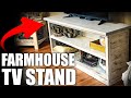 Modern Farmhouse TV Stand