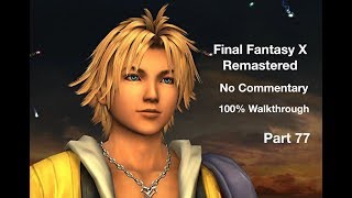 Final Fantasy X HD Remastered - 100% WT - NC - Part 77 - Jupiter Sigil and Lightning Dodging Final Fantasy X Hd Remaster 100 Commentary Walkthrough Part 105 Jupiter Sigil