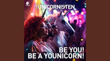 Be You! Be a Younicorn!