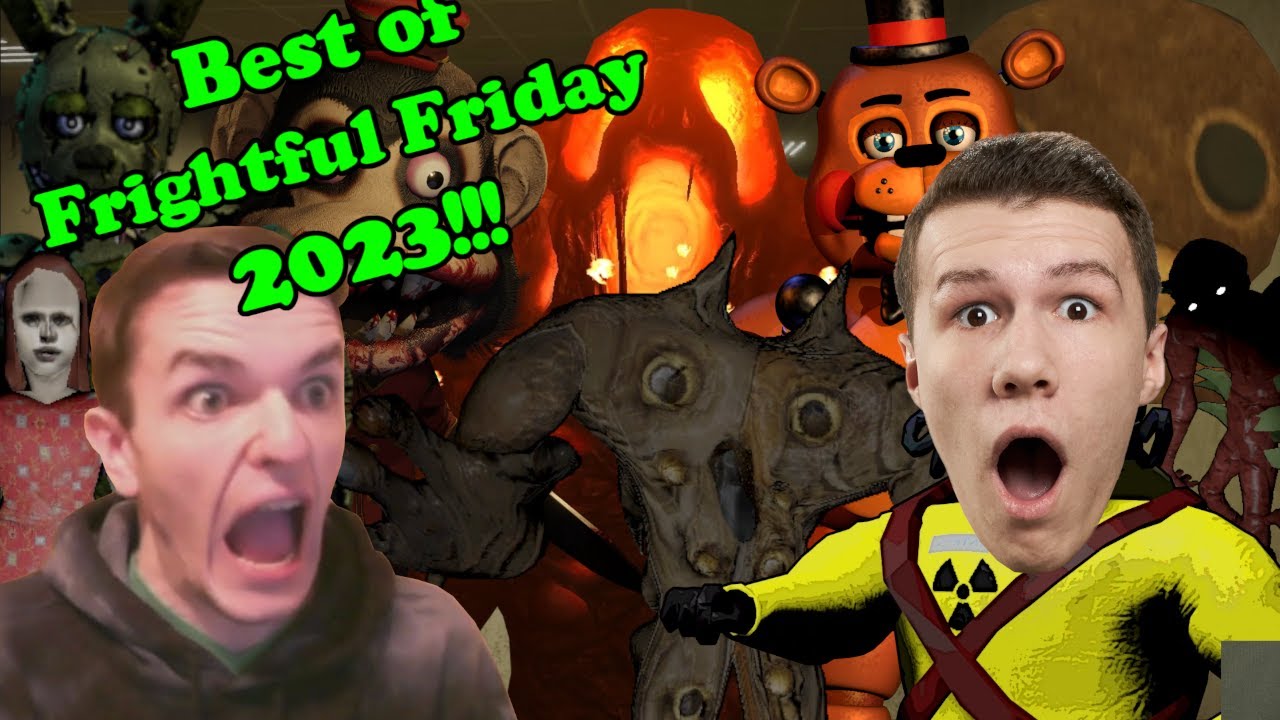 Best of Frightful Friday 2023!